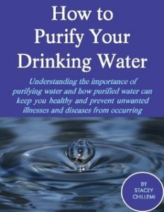 http://www.lulu.com/shop/stacey-chillemi/how-to-purify-your-drinking-water-understanding-the-importance-of-purifying-water-and-how-purified-water-can-keep-you-healthy-and-prevent-unwanted-illnesses-and-diseases-from-occurring/ebook/product-20559819.html